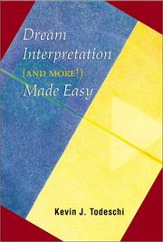 Cover of: Dream Interpretation (and more!) Made Easy by Kevin J. Todeschi