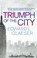Cover of: Triumph of the City