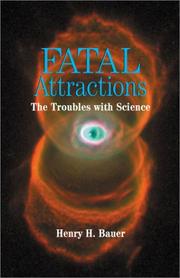 Cover of: Fatal Attractions by Henry H. Bauer
