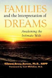 Families and the interpretation of dreams by Edward Bruce Bynum