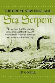 Cover of: The Great New England Sea Serpent by J. P. O'Neill