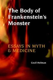 The Body of Frankenstein's Monster by Cecil Helman