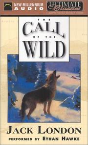 Cover of: The Call of the Wild (Ultimate Classics) by Jack London