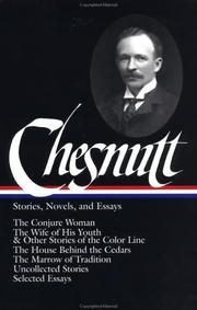Cover of: Stories, novels & essays by Charles Waddell Chesnutt