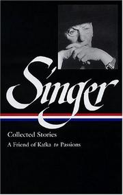 Cover of: Isaac Bashevis Singer Stories V.2 Kafka: Kafka to Passions (Library of America)