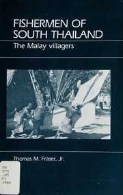 Cover of: Fishermen of South Thailand: The Malay Villagers