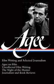 Cover of: Film writing and selected journalism by James Agee