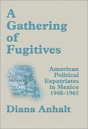 Cover of: A gathering of fugitives by Diana Anhalt