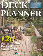 Cover of: Deck Planner: 120 Outstanding Decks You Can Build