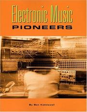 Cover of: Electronic Music Pioneers by Ben Kettlewell
