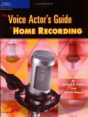 Cover of: Voice actor's guide to home recording