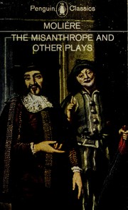 Cover of: The misanthrope, and other plays