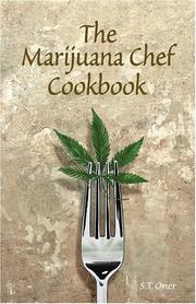 Cover of: The Marijuana Chef Cookbook by S. T. Oner