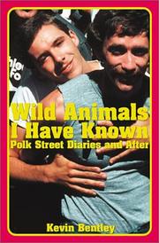 Cover of: Wild Animals I Have Known: Polk Street Diaries and After