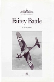 Cover of: Fairey Battle Aviation Guide No. 1 by Ian D. Huntley