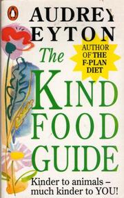 Cover of: The Kind Food Guide (Penguin Health Care & Fitness)
