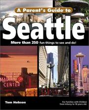 Cover of: A Parent's Guide to Seattle