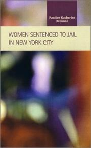 Women sentenced to jail in New York City by Pauline Katherine Brennan