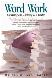 Cover of: Word work: surviving and thriving as a writer