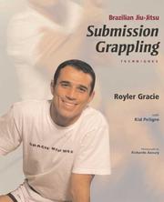 Cover of: Brazilian jiu-jitsu: submission grappling techniques