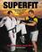 Cover of: Superfit