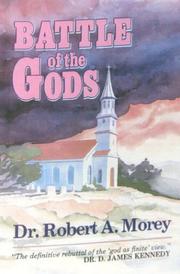 The Battle of the Gods by Robert A. Morey