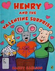 Cover of: Henry and the Valentine surprise by Nancy L. Carlson