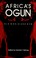 Cover of: Africa's Ogun