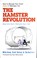 Cover of: The hamster revolution