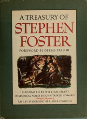 Cover of: A treasury of Stephen Foster by Stephen Collins Foster