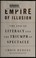 Cover of: Empire of illusion