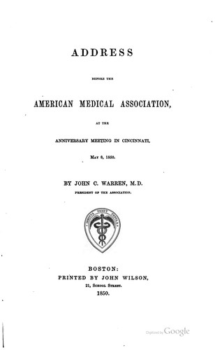 Address before the American medical association by John Collins Warren