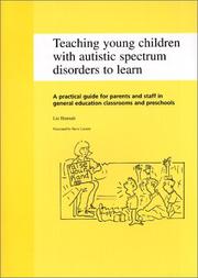 Cover of: Teaching Young Children with Autistic Spectrum Disorders to Learn by Liz Hannah
