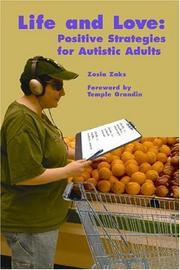 Cover of: Life and Love: Positive Strategies for Autistic Adults