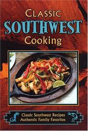 Cover of: Classic Southwest Cooking