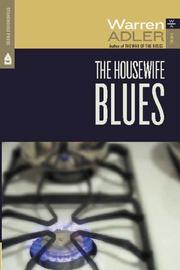 Cover of: The Housewife Blues by Warren Adler