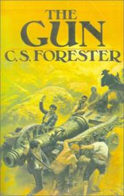 The gun by C. S. Forester