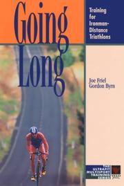 Cover of: Going Long: Training for Ironman-Distance Triathlons