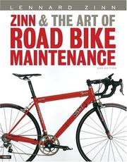 Cover of: Zinn and the Art of Road Bike Maintenance (2nd Edition) by Lennard Zinn