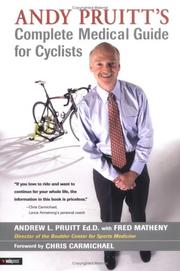 Andy Pruitt's complete medical guide for cyclists by Andrew L. Pruitt