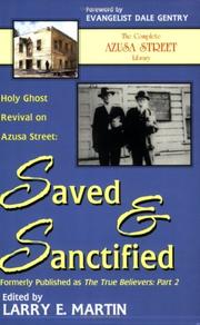 Cover of: Saved and Sanctified: Holy Ghost Revival on Azusa Street