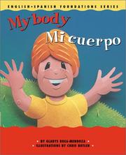 Cover of: My Body / Mi cuerpo by Gladys Rosa-Mendoza