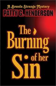 Cover of: The Burning of Her Sin (Brenda Strange Mystery, 1)