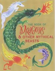 Cover of: Book of Dragons: And Other Mythical Beasts