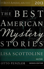 Cover of: The Best American Mystery Stories 2013 by Lisa Scottoline, Otto Penzler