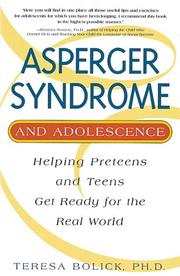 Asperger Syndrome and Adolescence by Teresa Bolick