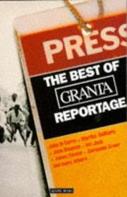 Cover of: The best of Granta reportage. by 