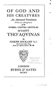 Cover of: Of God and his Creatures: an annotated translation (with some abridgement) of the Svmma contra gentiles of Saint Thos. Aqvinas