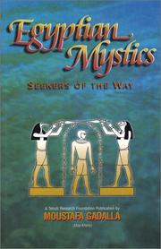 Cover of: Egyptian Mystics by Gadalla, Moustafa
