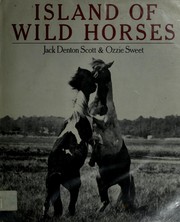 Cover of: Island of wild horses by Jack Denton Scott